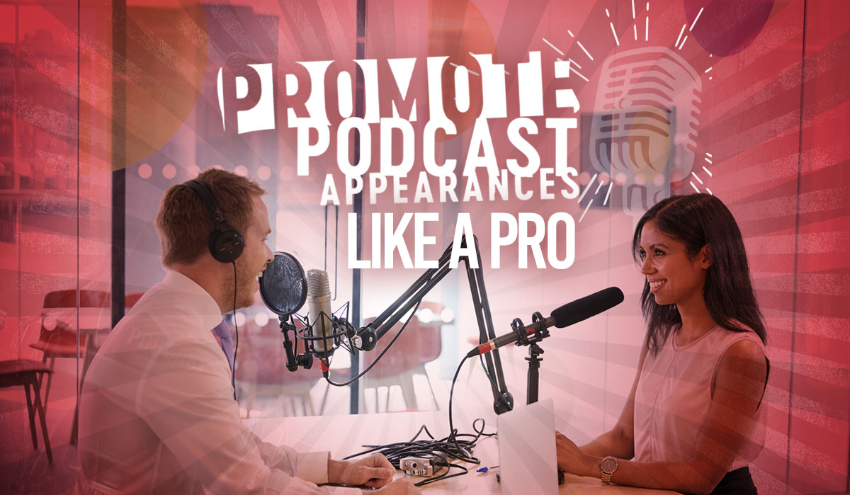 How to Promote a Podcast Appearance in 10 Easy Steps | FIG Marketing